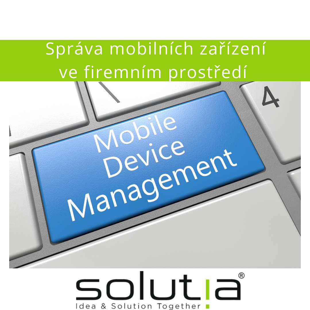 Správa mobilních zařízení ve firemním prostředíInstagram Správa mobilních zařízení ve firemním prostředí