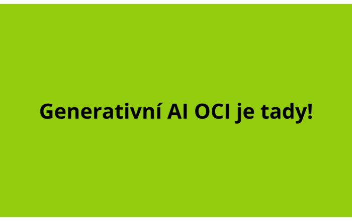 Generativní AI OCI je tady!