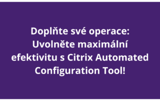Citrix Automated Configuration Tool