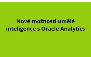 Nové možnosti umělé inteligence s Oracle Analytics