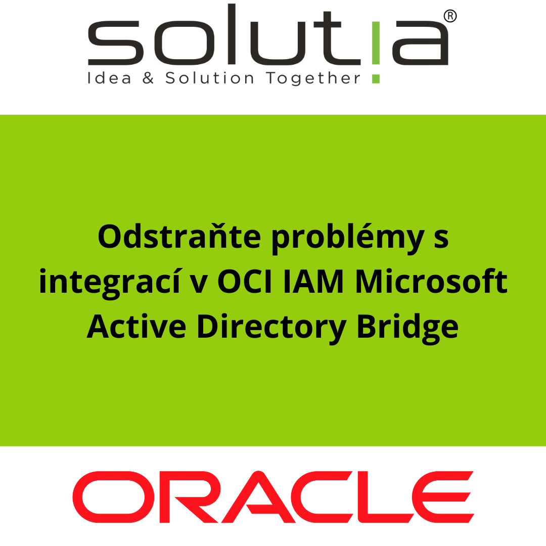 Odstraňte problémy s integrací v OCI IAM Microsoft Active Directory Bridge