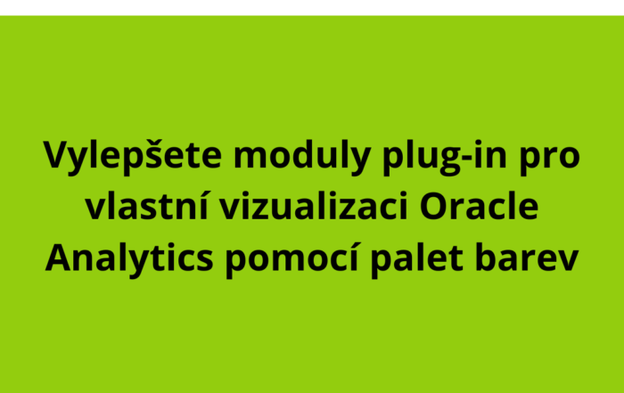 Vylepšete moduly plug-in pro vlastní vizualizaci Oracle Analytics pomocí palet barev