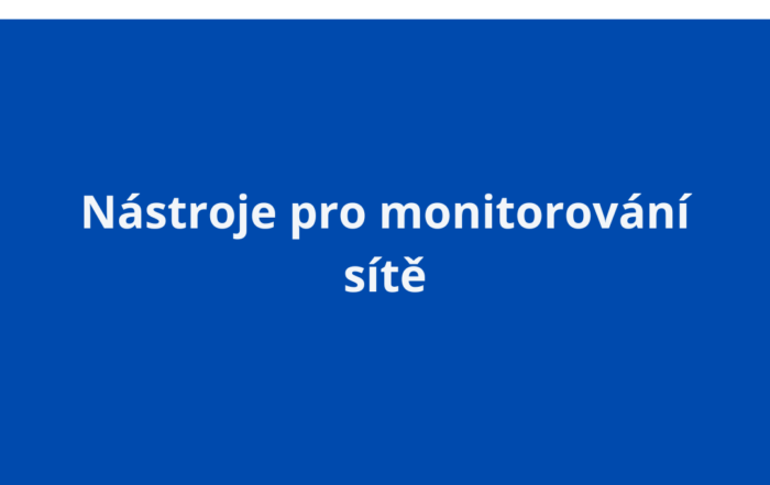 Nástroje pro monitorování sítě