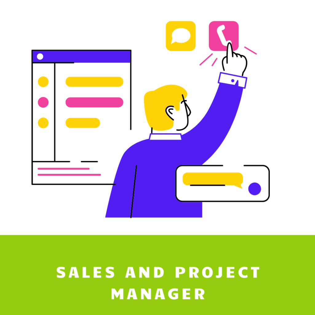 Sales and Project Manager