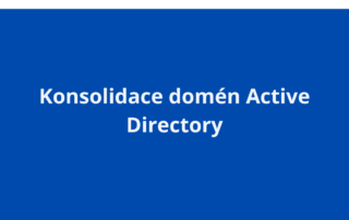 Konsolidace domén Active Directory