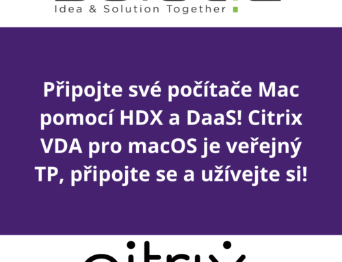 Připojte své počítače Mac pomocí HDX a DaaS! Citrix VDA pro macOS je veřejný TP, připojte se a užívejte si!