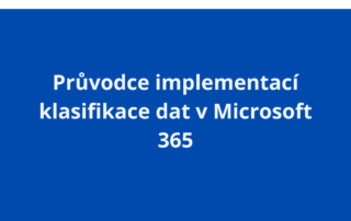 Průvodce implementací klasifikace dat v Microsoft 365