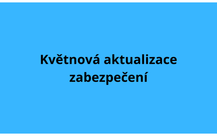 Květnová aktualizace zabezpečení