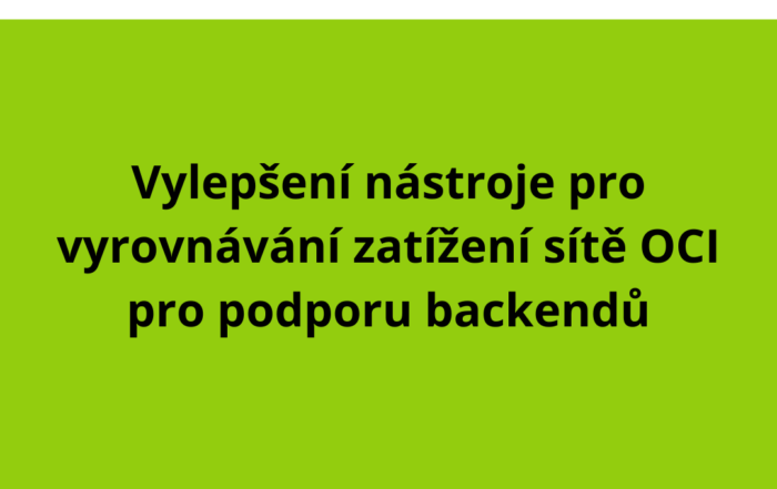 Vylepšení nástroje pro vyrovnávání zatížení sítě OCI pro podporu backendů