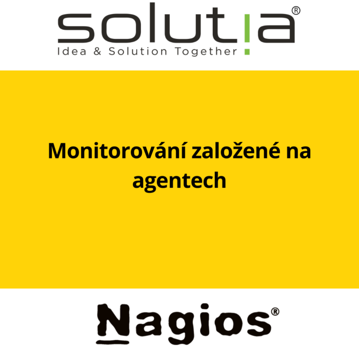 Monitorování založené na agentech