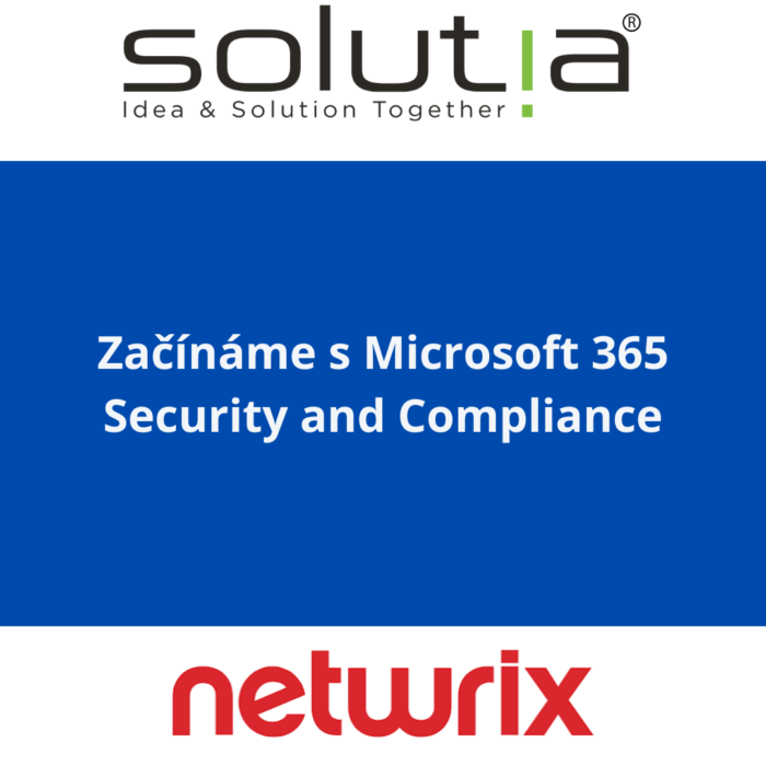 Začínáme s Microsoft 365 Security and Compliance