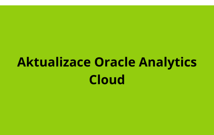 Aktualizace Oracle Analytics Cloud
