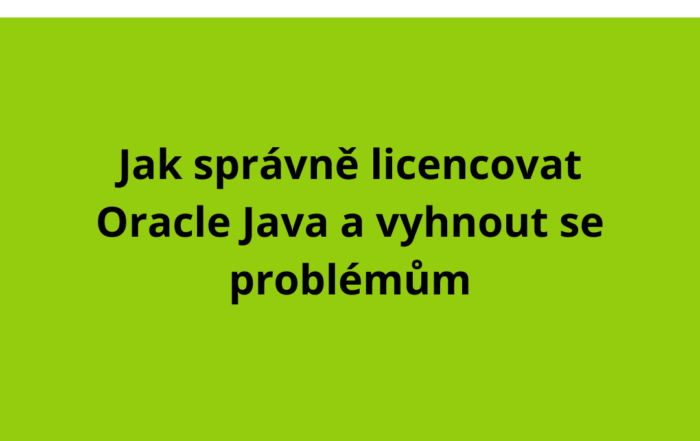Jak správně licencovat Oracle Java a vyhnout se problémům