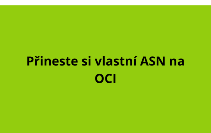 Přineste si vlastní ASN na OCI