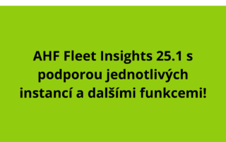 AHF Fleet Insights 25.1 s podporou jednotlivých instancí a dalšími funkcemi!