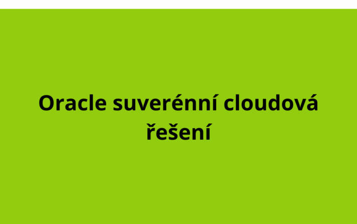 Oracle suverénní cloudová řešení