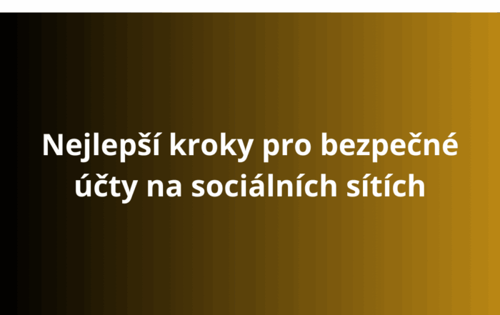 Nejlepší kroky pro bezpečné účty na sociálních sítích
