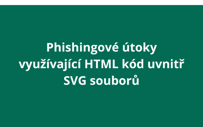 Phishingové útoky využívající HTML kód uvnitř SVG souborů