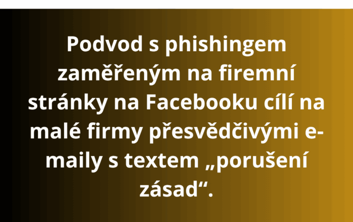 Podvod s phishingem zaměřeným na firemní stránky na Facebooku cílí na malé firmy přesvědčivými e-maily s textem „porušení zásad“.