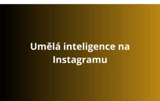 Umělá inteligence na Instagramu
