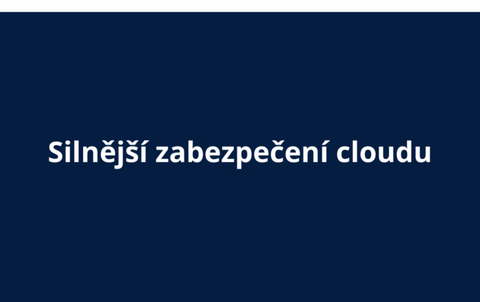 Silnější zabezpečení cloudu