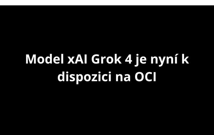 Model xAI Grok 4 je nyní k dispozici na OCI