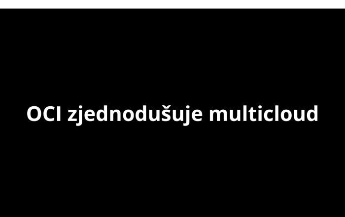 OCI zjednodušuje multicloud