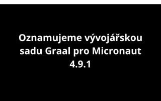 Oznamujeme vývojářskou sadu Graal pro Micronaut 4.9.1