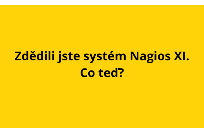 Zdědili jste systém Nagios XI. Co teď?