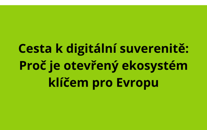Cesta k digitální suverenitě: Proč je otevřený ekosystém klíčem pro Evropu