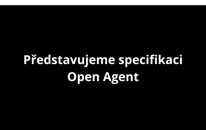 Představujeme specifikaci Open Agent
