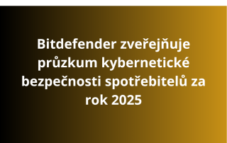 Bitdefender zveřejňuje průzkum kybernetické bezpečnosti spotřebitelů za rok 2025