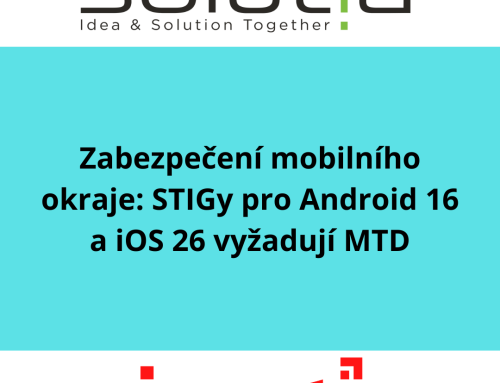 Zabezpečení mobilního okraje: STIGy pro Android 16 a iOS 26 vyžadují MTD