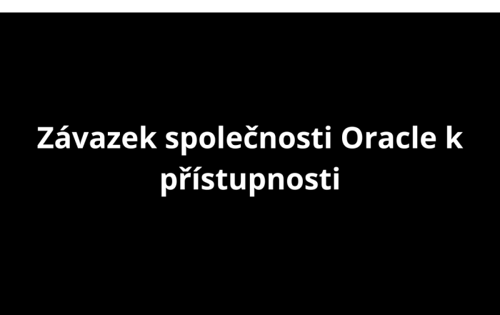 Závazek společnosti Oracle k přístupnosti